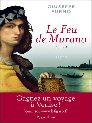 cover image of Le feu de Murano (Tome 1)